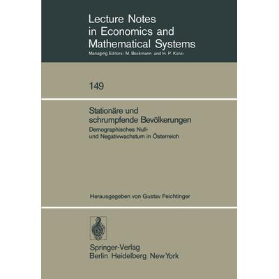 Stationäre und schrumpfende Bevölkerungen, Taschenbuch von , Springer Berlin, 978-3-540-08359-7