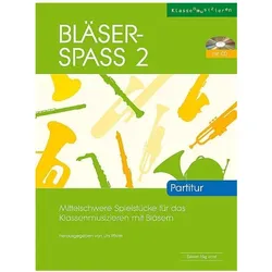 Bläser-Spass Band 2 (+CD) für Blasorchester Partitur (Lehrerband), Schulbücher von Urs Pfister