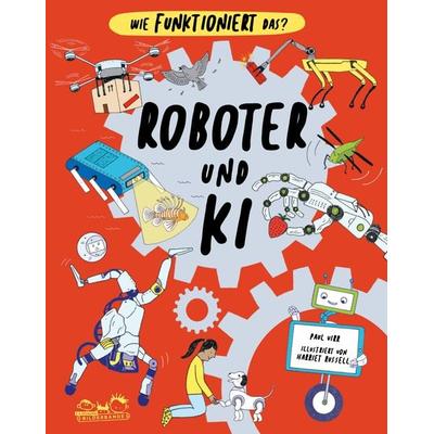 Roboter und KI, Gebundene Ausgabe von Paul Virr, E. A. Seemann in E. A. Seemann Henschel GmbH & Co. KG, 978-3-690-01007-8