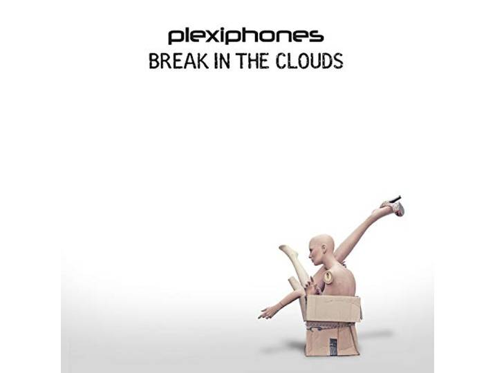 Plexiphones - Break In The Clouds