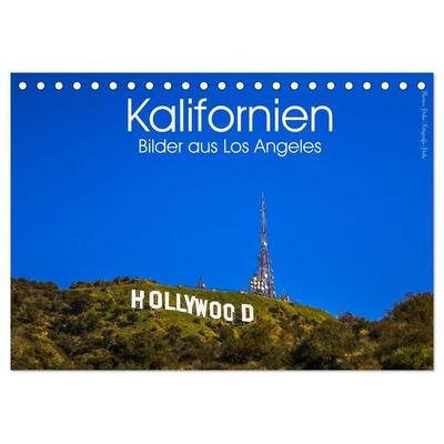 Kalifornien Bilder aus Los Angeles (Tischkalender 2027 DIN A5 quer), CALVENDO Monatskalender