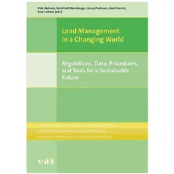 LandManagementinaChangingWorld, Fachbücher von Reinfried Mansberger, Vida Maliene, Arve Leiknes, Jenny Paulsson, Józef Hernik