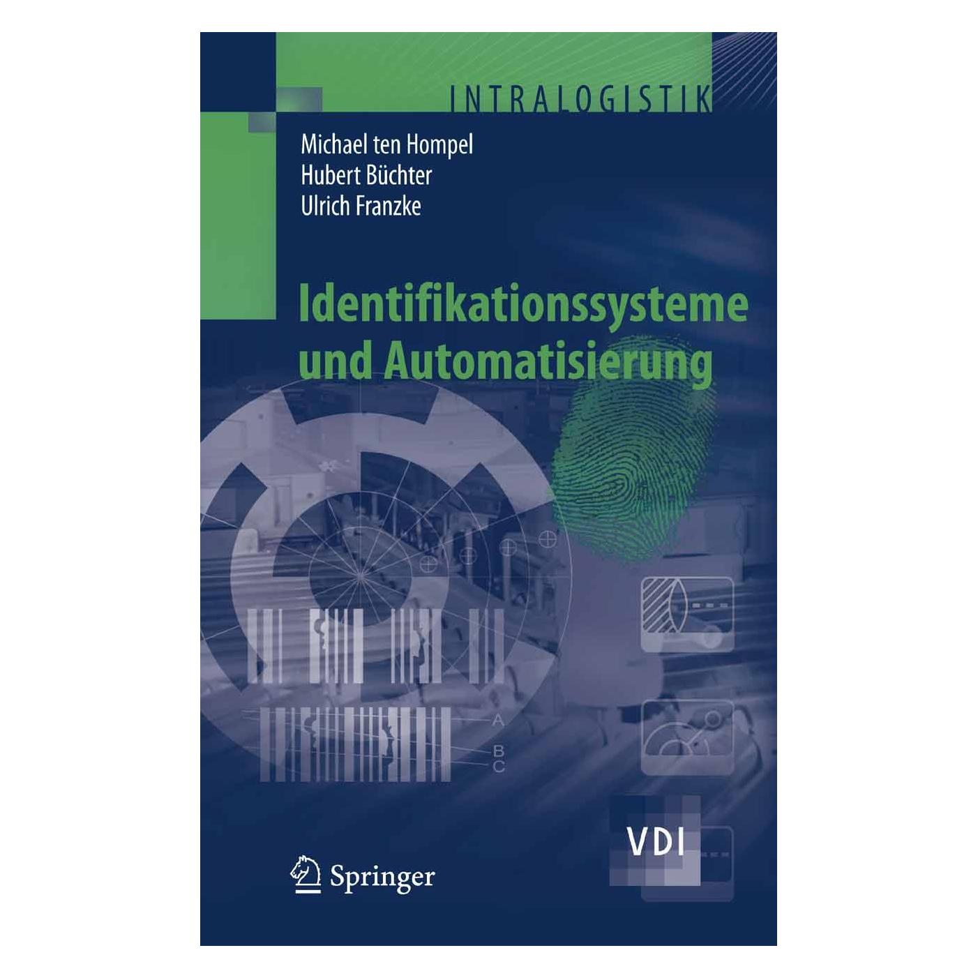 Springer Identifikationssysteme und Automatisierung (Deutsch, Hardcover, Hubert Büchter, Michael Hompel, Ulrich Franzke) (9783540758808)