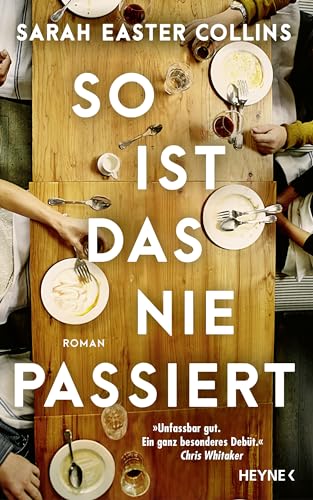 Collins, Sarah Easter - So ist das nie passiert: Roman - Preis vom 13.10.2026 19:28:25 h