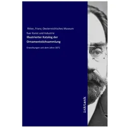 Illustrierter Katalog der Ornamentstichsammlung, Fachbücher von Franz Ritter