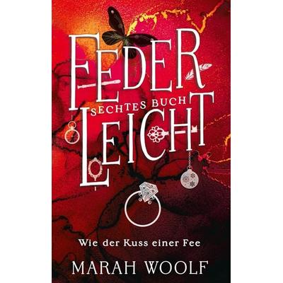 FederLeicht, Taschenbuch von Marah Woolf, BoD – Books on Demand, 978-3-7562-0287-4
