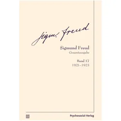 Gesamtausgabe (SFG), Band 17, Fachbücher von Sigmund Freud