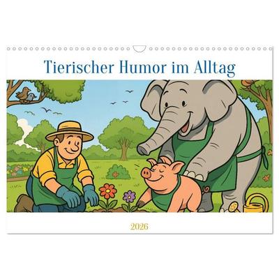 Tierischer Humor im Alltag (Wandkalender 2026 DIN A3 quer), CALVENDO Monatskalender