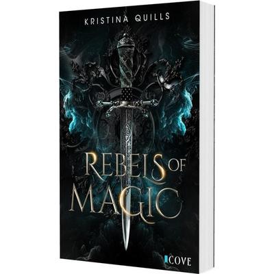 Rebels of Magic (Die Krone von Isandia 2), Taschenbuch von Kristina Quills, Carlsen, 978-3-551-30607-4