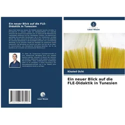 Ein neuer Blick auf die FLE-Didaktik in Tunesien, Schulbücher von Khaled Ochi
