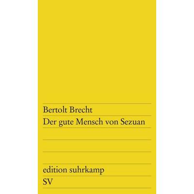 Der gute Mensch von Sezuan, Taschenbuch von Bertolt Brecht, Suhrkamp, 978-3-518-10073-8