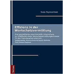 Effizienz in der Wortschatzvermittlung, Fachbücher von Neda Teymoortash
