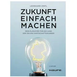 Zukunft einfach machen, Fachbücher von Leonhard Zintl