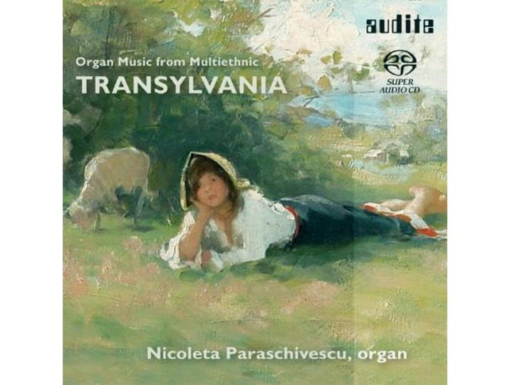 Organ Music from Multiethnic Transylvania