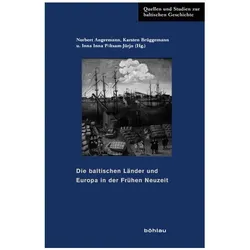 Die baltischen Länder und Europa in der, Fachbücher von Karsten Brüggemann, Norbert Angermann