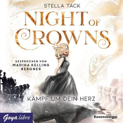 Night of Crowns. Kämpf um dein Herz [Band 2 (Ungekürzt)] - Stella Tack, Audio, 4064066919030