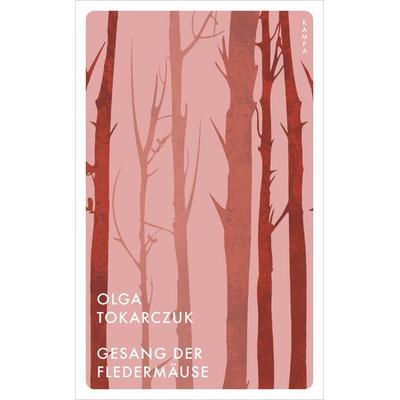 Gesang der Fledermäuse, Taschenbuch von Olga Tokarczuk, Kampa Verlag, 978-3-311-15003-9