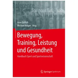 Bewegung, Training, Leistung und Gesundheit, Fachbücher von Hermann Schwameder, Michael Krüger, Arne Güllich