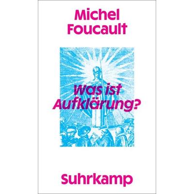 Was ist Aufklärung?, Taschenbuch von Michel Foucault, Suhrkamp, 978-3-518-58852-9