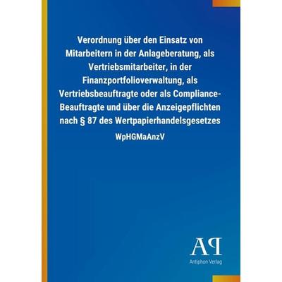 Verordnung über den Einsatz von Mitarbeitern in der Anlageberatung, als Vertriebsmitarbeiter, in der Finanzportfolioverwaltung, als