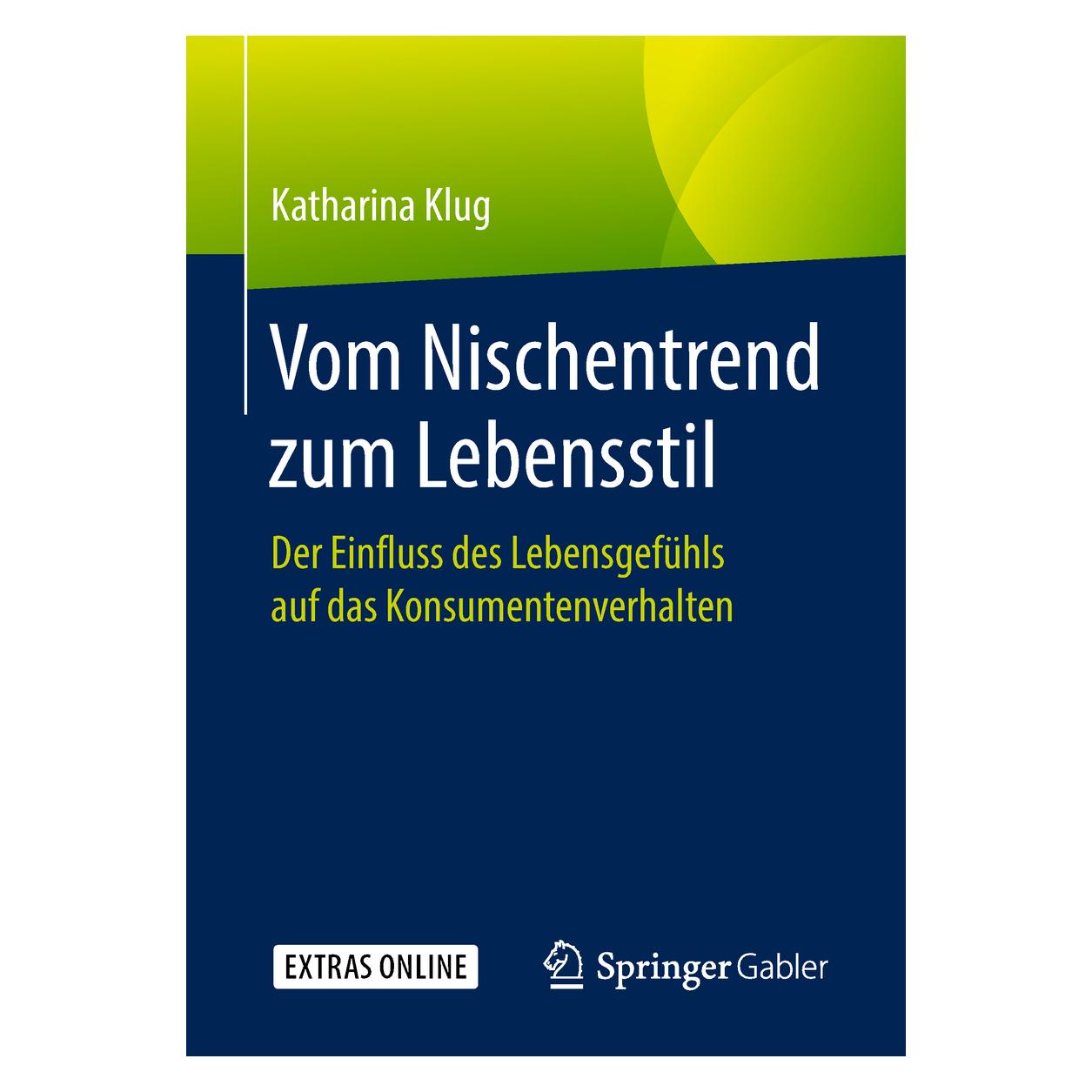 Springer Vom Nischentrend zum Lebensstil (Deutsch, Katharina Klug) (8104374)