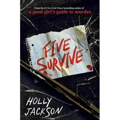 Five Survive, Gebundene Ausgabe von Holly Jackson, Delacorte Press, 978-0-593-37416-0
