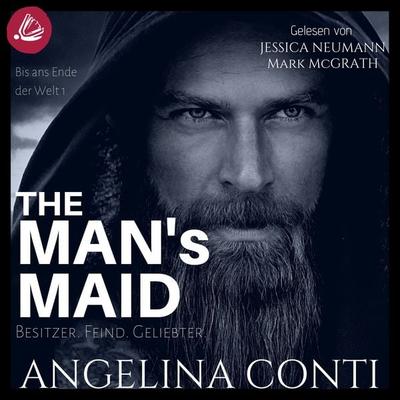 THE MAN'S MAID 1: Besitzer. Feind. Geliebter. - Angelina Conti, Audio, 4066338895233