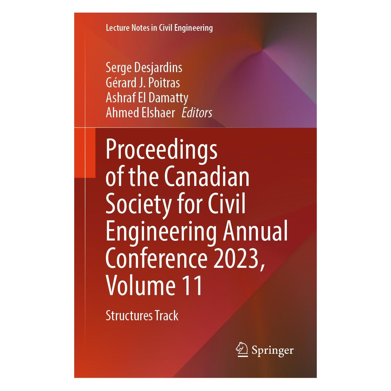 Springer Proceedings of the Canadian Society for (Englisch, Hardcover, Ahmed Elshaer, Ashraf El Damatty, Gérard J. Poitras, Gérard Poitras, Serge Desjardins) (9783031615306)