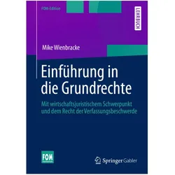 Einführung in die Grundrechte, Fachbücher von Mike Wienbracke