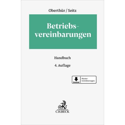Betriebsvereinbarungen, Gebundene Ausgabe von , C.H. Beck, 978-3-406-81691-8
