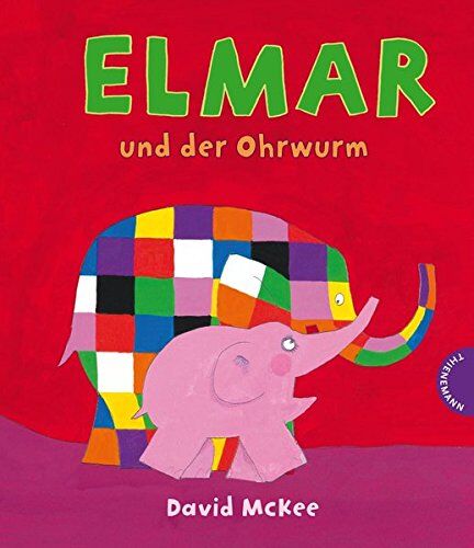 David McKee - Elmar und der Ohrwurm - Preis vom 14.10.2026 23:07:16 h