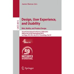 Design, User Experience, and Usability: Web, Mobile, and Product Design, Fachbücher von Aaron Marcus