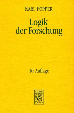 Popper, Karl R. - Die Einheit der Gesellschaftswissenschaften - Studien in den Grenzbereichen der Wirtschafts- und Sozialwissenschaften - Band 4: Logik der Forschung - Preis vom 30.09.2026 09:01:18 h