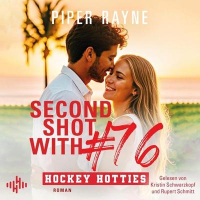 Second Shot With & 76 (Hockey Hotties 5) - Piper Rayne, Audio, 9783844943832