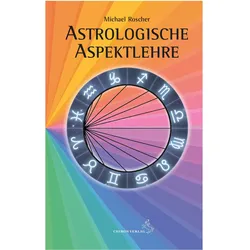 Astrologsche Aspektlehre, Ratgeber von Michael Roscher
