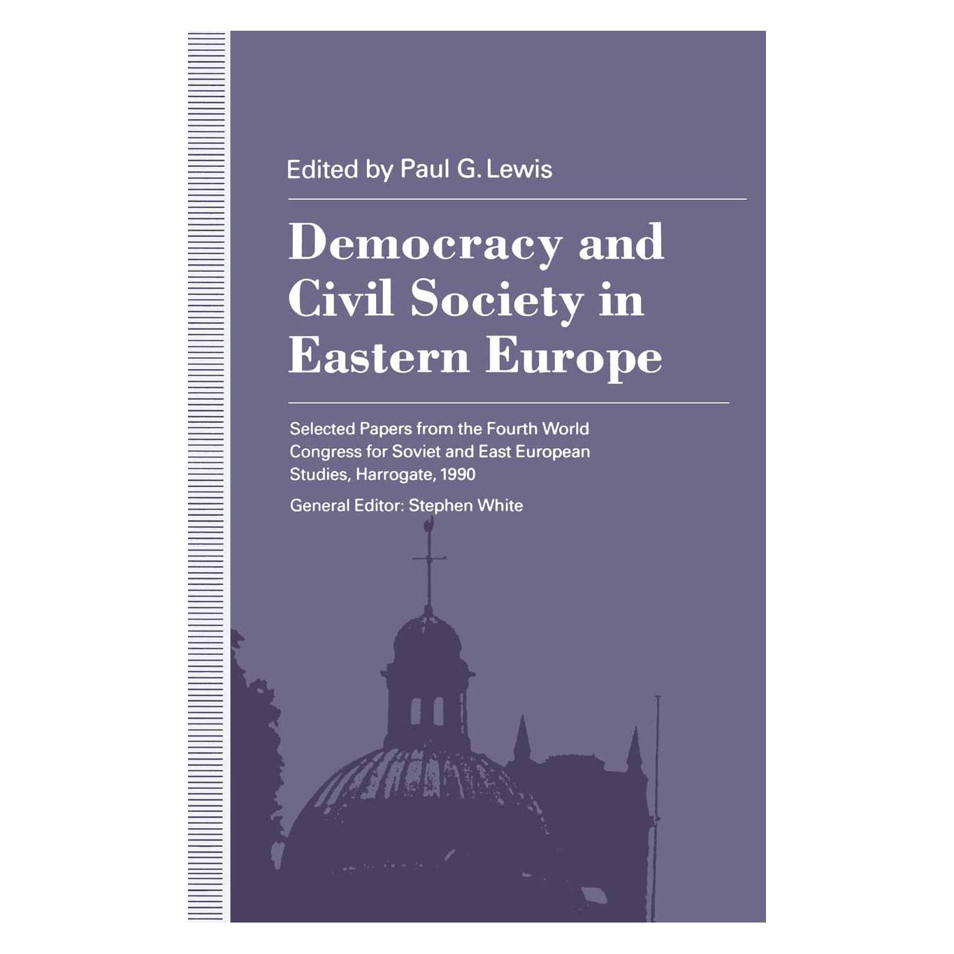 Palgrave Macmillan Uk Democracy and Civil Society in Eastern Europe (Englisch, Hardcover, Paul G. Lewis) (9780333567760)