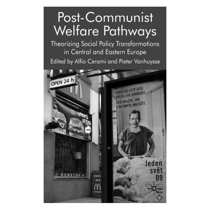 Palgrave Macmillan Uk Post-Communist Welfare Pathways (Englisch, Hardcover, Alfio Cerami, Pieter Vanhuysse) (63030988)