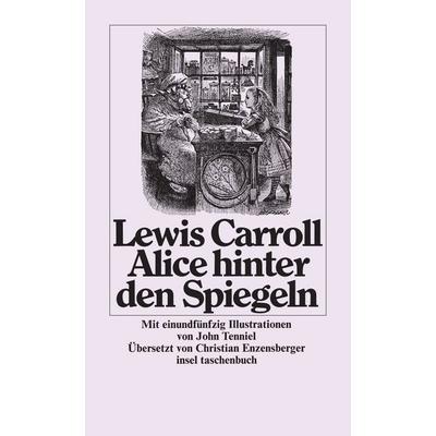Alice hinter den Spiegeln, Taschenbuch von Lewis Carroll, Insel