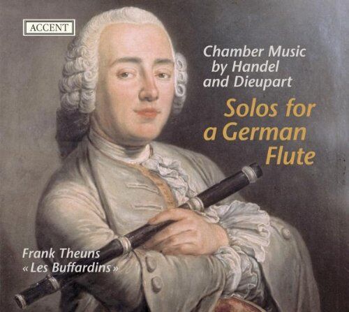 Frank Theuns - Solo for the German Flute - Kammermusik von Händel und Dieupart - Preis vom 09.10.2026 07:28:09 h