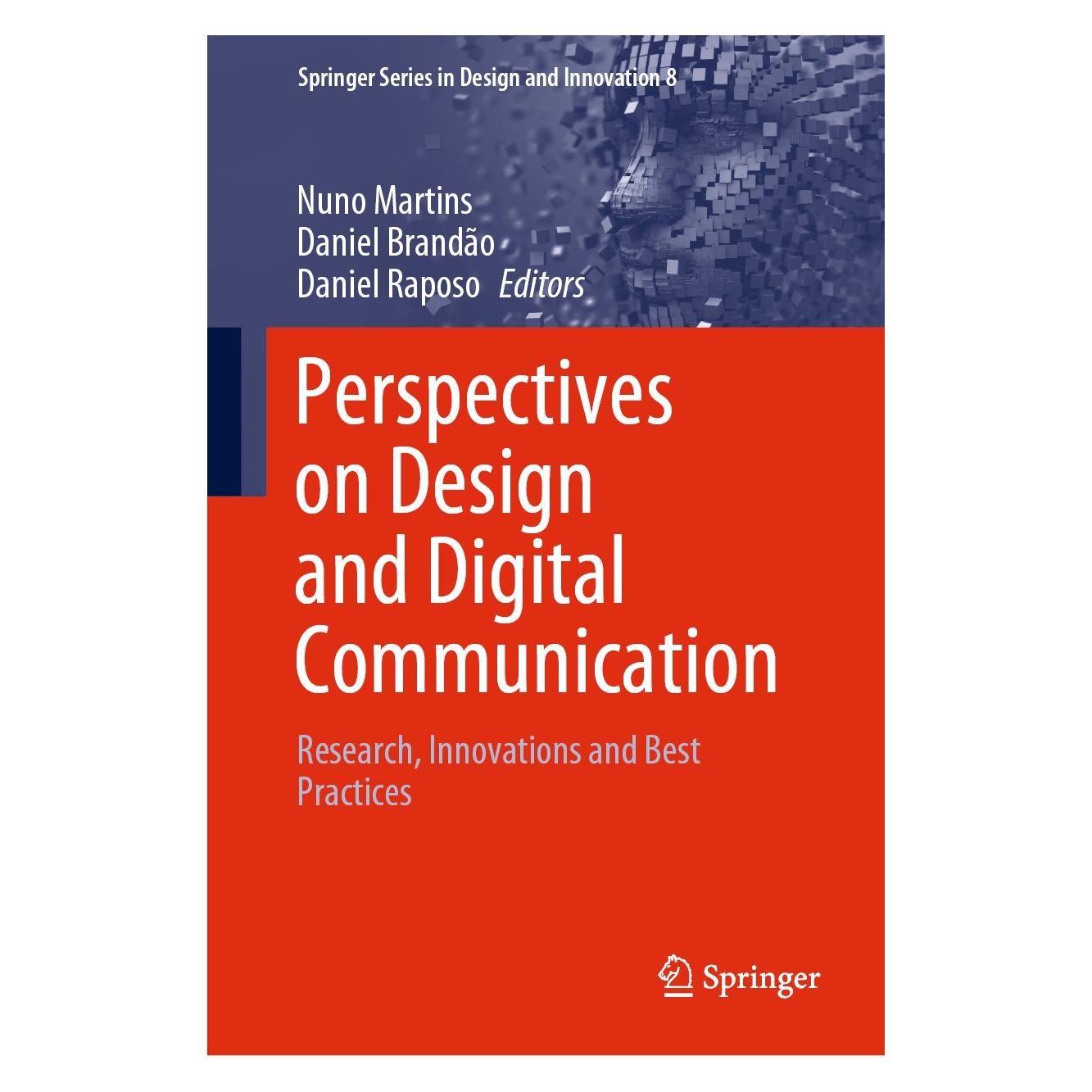 Springer Perspectives on Design and Digital Comm (Englisch, Hardcover, Daniel Brandão, Daniel Raposo, Nuno Martins) (9783030496463)