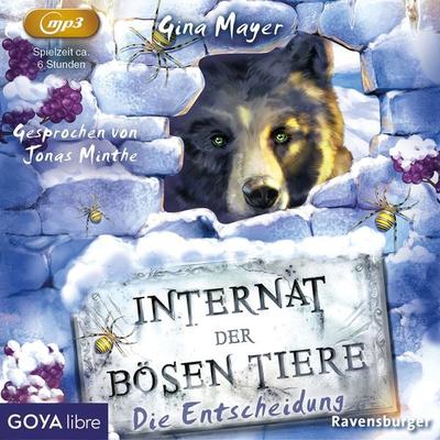 Internat der bösen Tiere. Die Entscheidung - Gina Mayer, CD, 9783833745133
