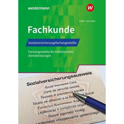 Sozialversicherungsfachangestellte/Fachangestellte für Arbeitsmarktdienstleistungen, Taschenbuch von Barbara Zarnowka,Martina Kober, Westermann