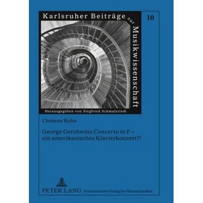 George Gershwins «Concerto in F» – ein amerikanisches Klavierkonzert?! -