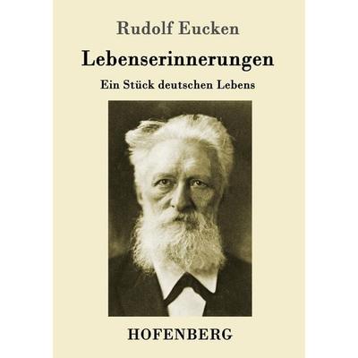 Lebenserinnerungen, Taschenbuch von Rudolf Eucken, Hofenberg, 978-3-8430-1400-7