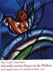 Klaus Mayer - Die Chagall-Fenster zu Sankt Stephan in Mainz, 4 Bände, Band 2, Ich stelle meinen Bogen in die Wolken. Die flankierenden Mittelfenster: Die Chagall-Fenster zu St. Stephan in Mainz - Preis vom 09.10.2026 07:28:09 h