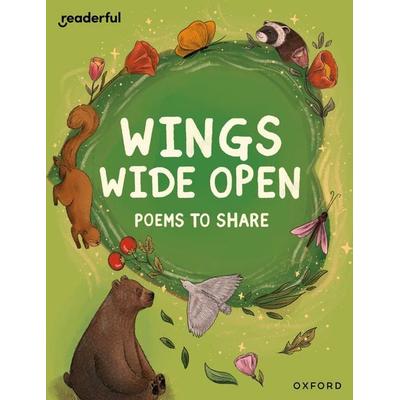 Readerful Books for Sharing: Year 6/Primary 7: Wings Wide Open: Poems to Share, Taschenbuch von Catherine Baker, Oxford University Press,