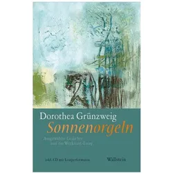Sonnenorgeln, Belletristik von Dorothea Grünzweig