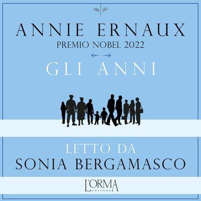 Gli anni - Annie Ernaux, Audio, 9791254760536