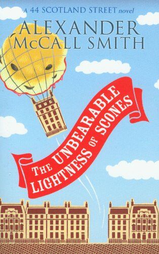 Alexander McCall Smith - The Unbearable Lightness of Scones: 44 Scotland Street 05 - Preis vom 30.09.2026 22:30:23 h