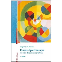 Kinder-Spieltherapie im nicht-direktiven Verfahren, Fachbücher von Ruth Bang, Virginia M. Axline